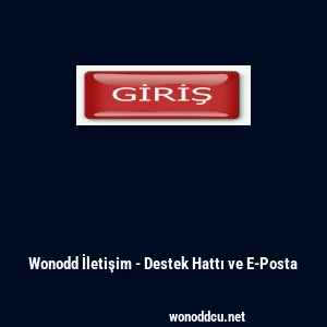 Wonodd İletişim - Destek Hattı ve E-Posta
